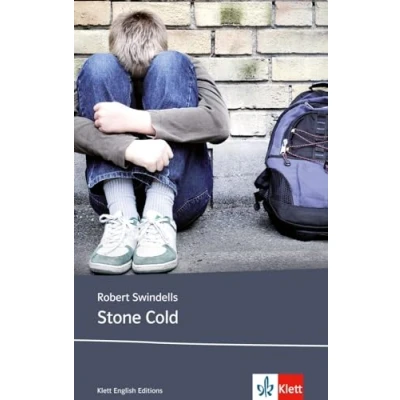 Afbeelding van Stone Cold: Schulausgabe für das Niveau B1, ab dem 5. Lernjahr. Ungekürzter englischer Originaltext mit Annotationen (Young Adult Literature: Klett English Editions
