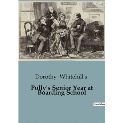 Image de Polly&#039;s Senior Year at Boarding School
