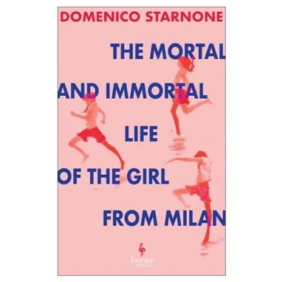 Afbeelding van the Mortal and Immortal Life of Girl from Milan