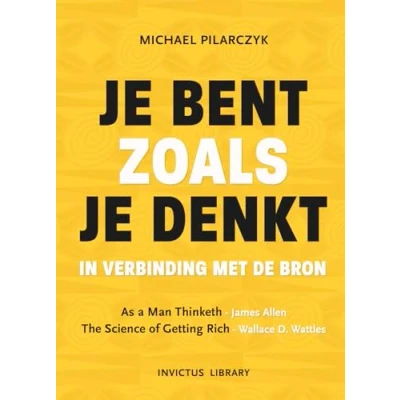 Afbeelding van Je Bent Zoals Denkt