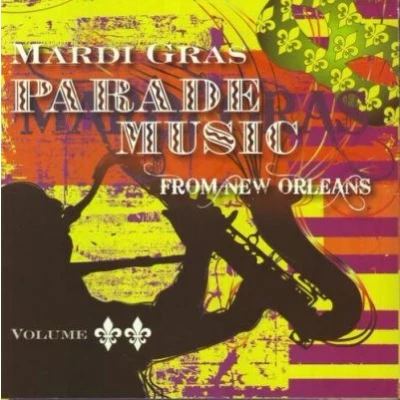 Afbeelding van Mardi Gras Parade Music From New Orleans Volume 2 (CD)