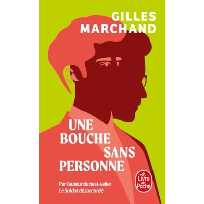 Afbeelding van Marchand, G: Bouche sans personne