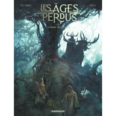 Image de Les Âges perdus Tome 2 La Terre des Meutes