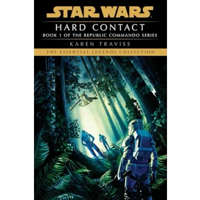 Afbeelding van Star Wars: Republic Commando Legends Hard Contact: Wars (Republic Commando)