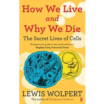 Afbeelding van How We Live &amp; Why Die
