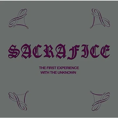 Afbeelding van Sacrafice First Experience With the Unknown (LP)