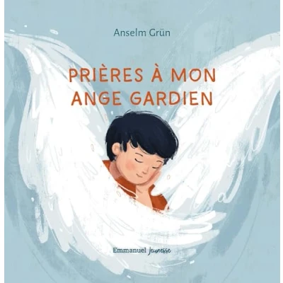 Afbeelding van PRIERES A MON ANGE GARDIEN
