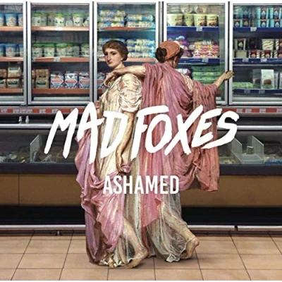 Afbeelding van Mad Foxes Ashamed