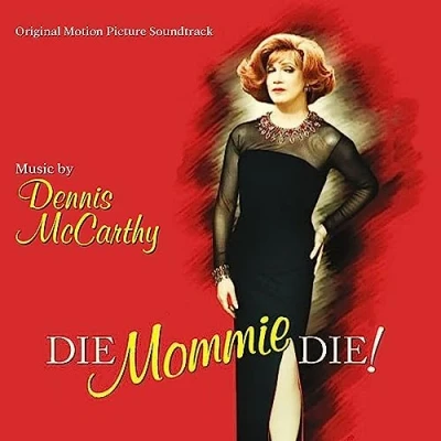 Afbeelding van Die, Mommie, Die!