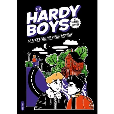 Image de Les Hardy Boys : Le mystère du vieux moulin