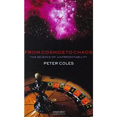 Afbeelding van From Cosmos to Chaos The Science of Unpredictability