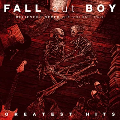 Afbeelding van Fall Out Boy Believers Never Die Vol.2 (CD)
