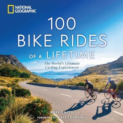 Afbeelding van 100 Bike Rides of a Lifetime