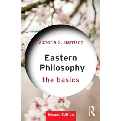 Afbeelding van Eastern Philosophy: The Basics