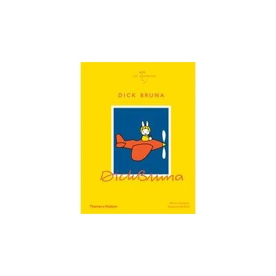 Image de Dick Bruna (The Illustrators) /anglais