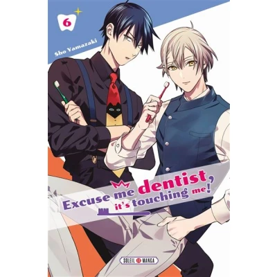 Image de Excuse Me Dentist, It&#039;s Touching ! T06