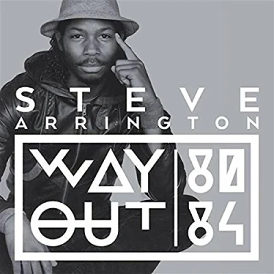 Afbeelding van Steve Arrington Way Out (80 84) (LP)
