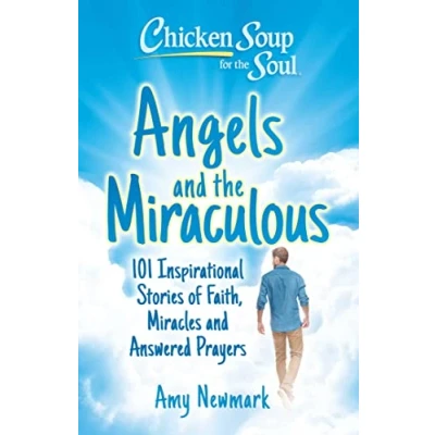 Afbeelding van Chicken Soup for the Soul: Angels and Miraculous