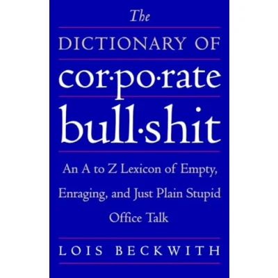 Afbeelding van Dictionary Of Corporate Bullshit