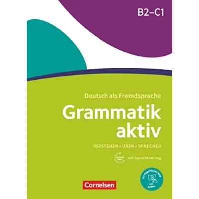 Afbeelding van Grammatik aktiv B2 C1 Übungsgrammatik mit Audio Download
