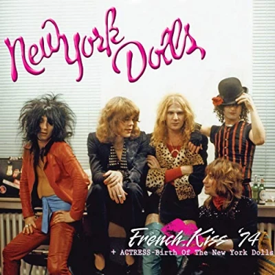 Afbeelding van New York Dolls French Kiss &#039;74+ Actress Birth Of The (2 CD)