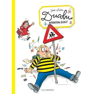 Image de Ducobu Tome 24 Attention, école!