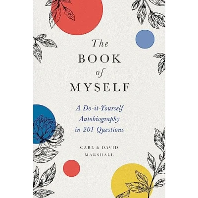 Afbeelding van The Book of Myself New edition A DoItYourself Autobiography in 201 Questions