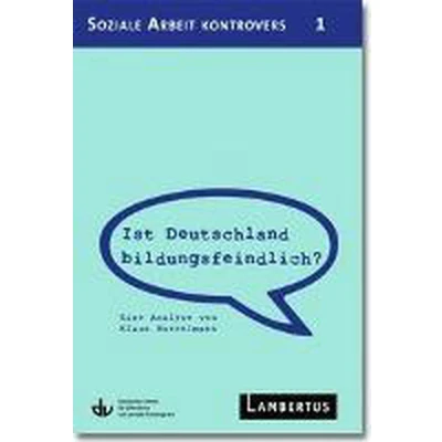 Afbeelding van Ist Deutschland bildungsfeindlich?