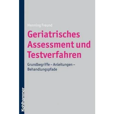 Afbeelding van Geriatrisches Assessment Und Testverfahren