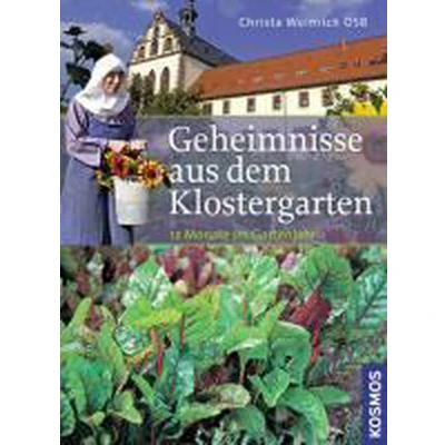 Afbeelding van Geheimnisse aus dem Klostergarten