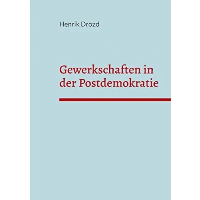 Afbeelding van Gewerkschaften in der Postdemokratie