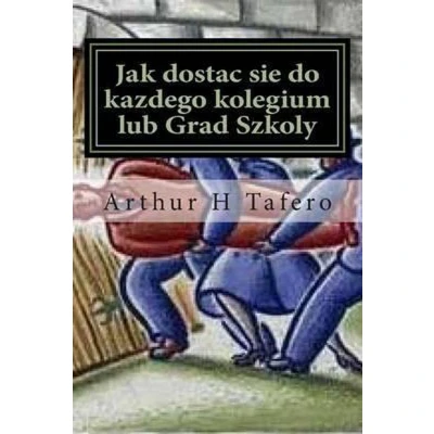 Afbeelding van Jak Dostac Sie Do Kazdego Kolegium Lub Grad Szkoly