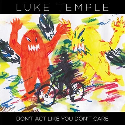 Afbeelding van Luke Temple Don&#039;t Act Like You Care (CD)