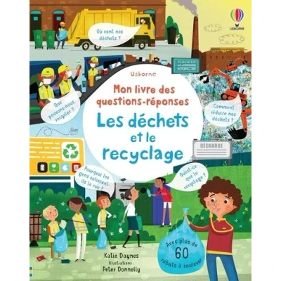 Image de Les déchets et le recyclage Mon livre des questions réponses