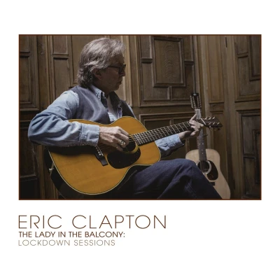 Afbeelding van Eric Clapton The Lady In Balcony: Lockdown Sessions (Blu Ray CD) (Deluxe Edition)