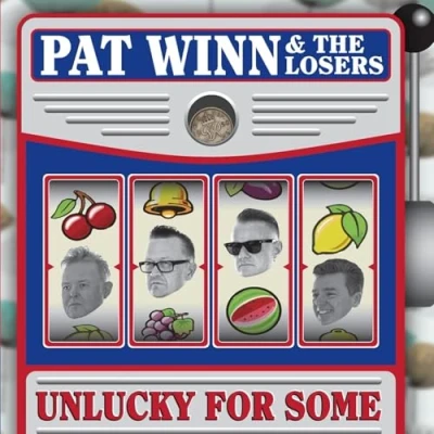 Afbeelding van Pat Winn &amp; The Losers Unlucky For Some (CD)