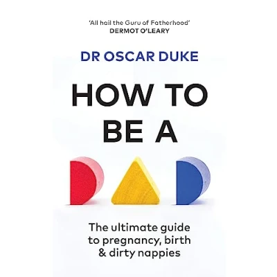 Afbeelding van How to Be a Dad