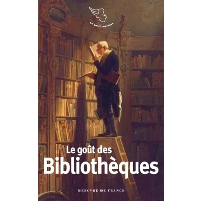 Afbeelding van LE GOUT DES BIBLIOTHEQUES