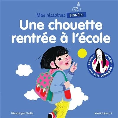 Image de Mes histoires signées Une chouette rentrée à l&#039;école