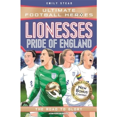 Afbeelding van Ultimate football Heroes Lionesses: European Champions (Ultimate The No.1 series)