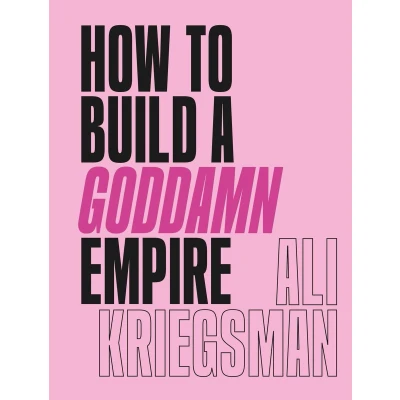 Afbeelding van How to Build a Goddamn Empire