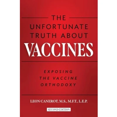 Afbeelding van The Unfortunate Truth About Vaccines