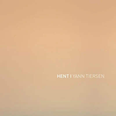 Afbeelding van Yann Tiersen Hent (LP)