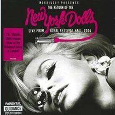 Afbeelding van Return of the New York Dolls: Live from Royal Festival Hall, 2004