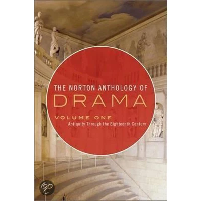Afbeelding van The Norton Anthology of Drama, Volume 1