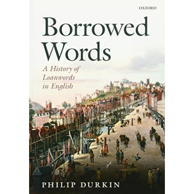 Afbeelding van Borrowed Words History Of Loanwords