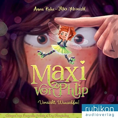 Afbeelding van Maxi von Phlip (1). Vorsicht, Wunschfee!