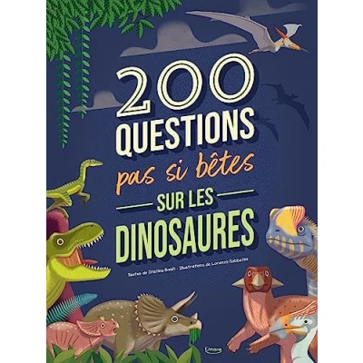 Afbeelding van 200 questions pas si betes sur les dinosaures