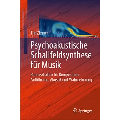 Afbeelding van Psychoakustische Schallfeldsynthese für Musik