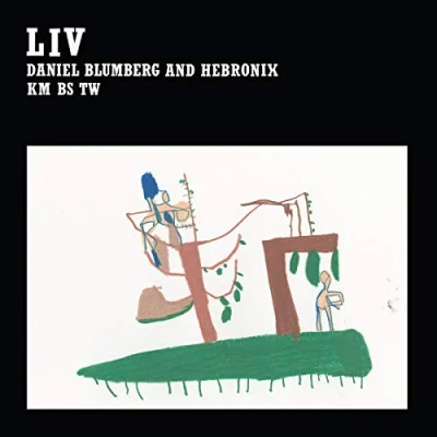 Afbeelding van Daniel Blumberg &amp; Hebronix Liv (CD)